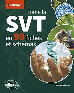 Télécharger le livre :  Toute la SVT de Terminale en 99 fiches et schémas