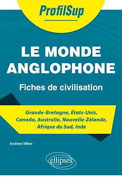 Télécharger le livre :  Le monde anglophone - Fiches de civilisation