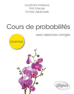 Télécharger le livre :  Cours de probabilités pour la licence - avec exercices corrigés