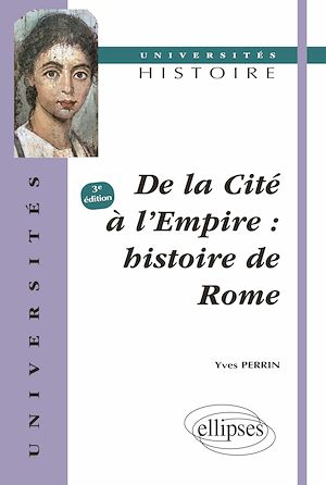 Téléchargez le livre :  De la cité à l'Empire - Histoire de Rome