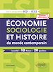 Télécharger le livre :  Économie, Sociologie et Histoire du monde contemporain. L'essentiel en 10 thèmes et 20 questions - Nouveaux programmes