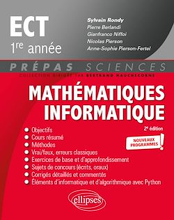 Télécharger le livre :  Mathématiques - Informatique - ECT 1re année - Nouveaux programmes - 2e édition