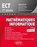 Télécharger le livre :  Mathématiques - Informatique - ECT 1re année - Nouveaux programmes - 2e édition