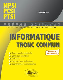 Télécharger le livre :  Informatique tronc commun - MPSI - PCSI - PTSI - Nouveaux programmes