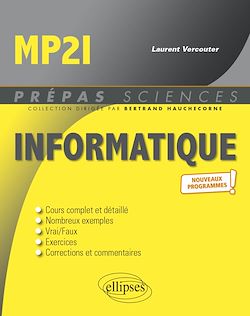 Télécharger le livre :  Informatique MP2I - Nouveaux programmes