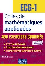 Télécharger le livre :  Colles de Mathématiques appliquées - ECG-1 - Nouveaux programmes