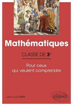 Télécharger le livre :  Mathématiques - Classe de troisième - Pour ceux qui veulent comprendre