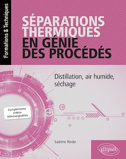 Télécharger le livre :  Séparations thermiques en génie des procédés - Distillation, air humide, séchage