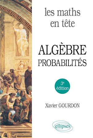 Téléchargez le livre :  Les maths en tête. Algèbre et probabilités