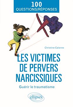 Télécharger le livre :  Les victimes de pervers narcissiques - Guérir le traumatisme