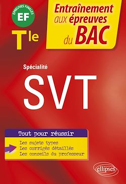 Télécharger le livre :  Spécialité SVT - Terminale - EF épreuves finales Bac