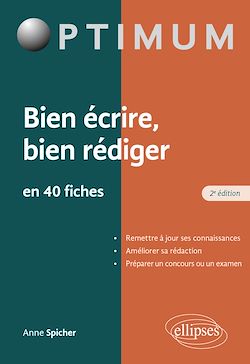 Télécharger le livre :  Bien écrire - Bien rédiger en 40 fiches