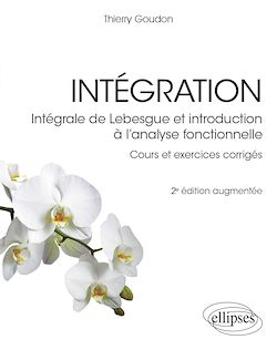 Télécharger le livre :  Intégration - Intégrale de Lebesgue et introduction à l'analyse fonctionnelle