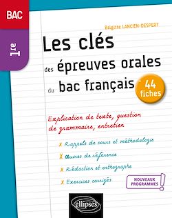 Télécharger le livre :  Français. Première. Les clés des épreuves orales du bac français