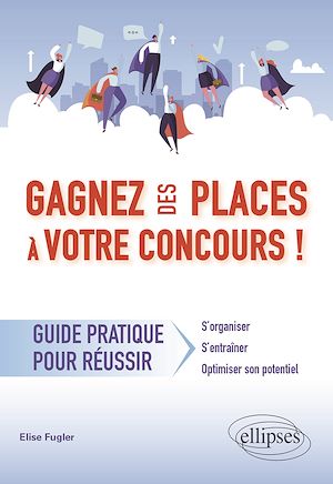 Download the eBook: Gagnez des places à votre concours - Guide pratique pour réussir