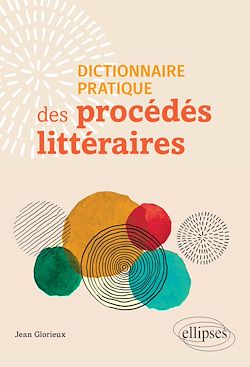 Télécharger le livre :  Dictionnaire pratique des procédés littéraires