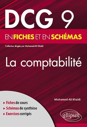 Téléchargez le livre :  DCG 9 - La comptabilité en fiches et en schémas