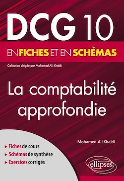 Télécharger le livre :  DCG 10 - La comptabilité approfondie en fiches et en schémas