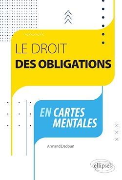 Télécharger le livre :  Le droit des obligations en cartes mentales