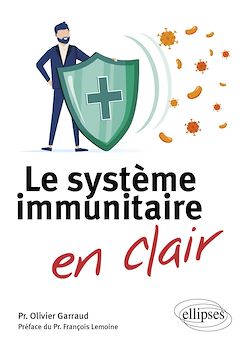 Télécharger le livre :  Le système immunitaire