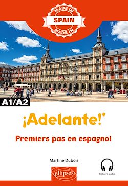 Télécharger le livre :  ¡Adelante! - Premiers pas en espagnol - A1/A2
