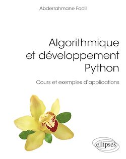 Télécharger le livre :  Algorithmique et développement Python - Cours et exemples d'applications