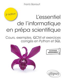 Télécharger le livre :  L'essentiel de l'informatique en prépa scientifique