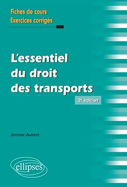 Télécharger le livre :  L'essentiel du droit des transports