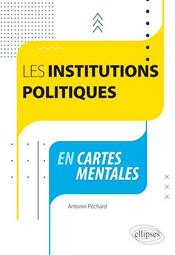 Télécharger le livre :  Les institutions politiques en cartes mentales