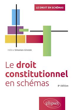 Télécharger le livre :  Le droit constitutionnel en schémas