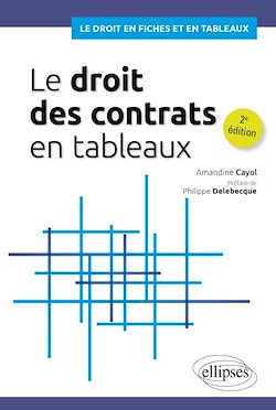 Télécharger le livre :  Le droit des contrats en tableaux