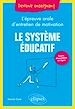 Télécharger le livre :  Le système éducatif - L'épreuve orale d'entretien de motivation