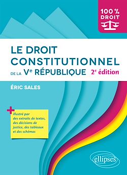 Télécharger le livre :  Le droit constitutionnel de la Ve République