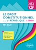Télécharger le livre :  Le droit constitutionnel de la Ve République
