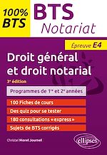 Télécharger le livre :  BTS Notariat - Épreuve de droit général et droit notarial (E4/U4)
