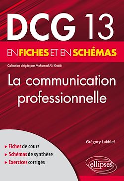 Télécharger le livre :  DCG 13 - La communication professionnelle en fiches et en schémas