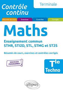 Télécharger le livre :  Mathématiques - Terminale technologique enseignement commun STHR, STI2D, STL, STMG et ST2S