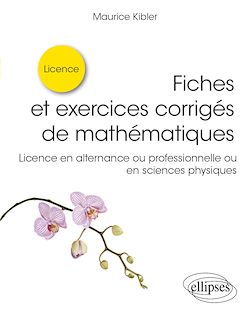 Télécharger le livre :  Fiches et exercices corrigés de mathématiques