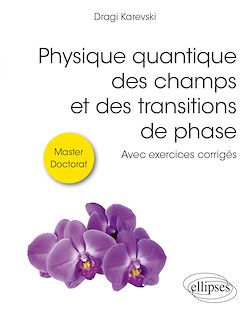 Télécharger le livre :  Physique quantique des champs et des transitions de phase