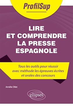 Télécharger le livre :  Lire et comprendre la presse espagnole