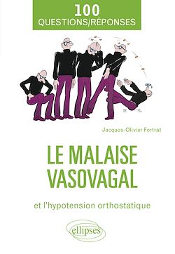 Télécharger le livre :  Le malaise vasovagal et l'hypotension orthostatique