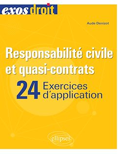 Télécharger le livre :  Responsabilité civile et quasi-contrats