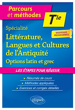 Télécharger le livre :  Spécialité Littérature, Langues et Cultures de l'Antiquité et option. Terminale.
