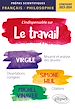 Télécharger le livre :  L'indispensable sur le travail. Virgile, Simone Weil, Michel Vinaver. Epreuve de français-philosophie. Prépas scientifiques. Concours 2023-2024