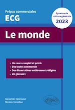 Télécharger le livre :  Le monde. Épreuve de culture générale. Prépas commerciales ECG 2023