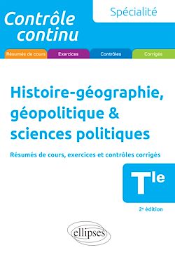 Télécharger le livre :  Spécialité Histoire-géographie, géopolitique & sciences politiques - Terminale