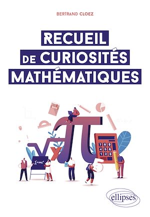 Téléchargez le livre :  Recueil de curiosités mathématiques