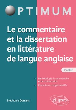 Télécharger le livre :  Le commentaire et la dissertation en littérature de langue anglaise