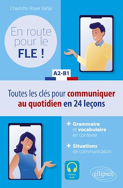 Télécharger le livre :  En route pour le FLE ! A2-B1