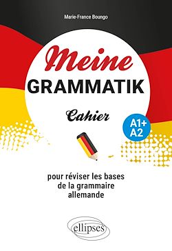 Télécharger le livre :  Meine Grammatik A1+/A2